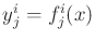 $y_j^i = f_j^i(x)$