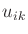 $u_{ik}$